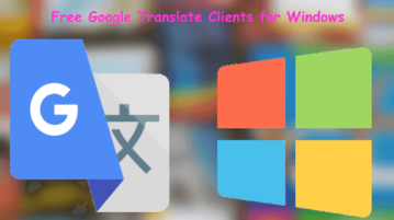2 Free Google Translate Clients for Windows 10