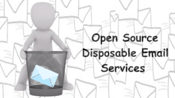 5 Free Open Source Disposable Email Address Services