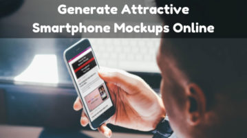 10 Online Smartphone Mockup Generator Websites Free