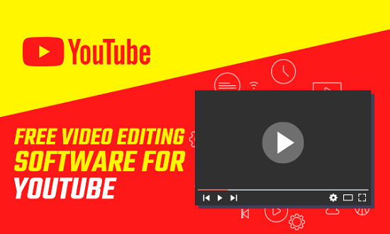 10 Free Video Editing Software for YouTube
