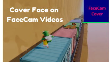 Free Software To Cover Face on FaceCam Video