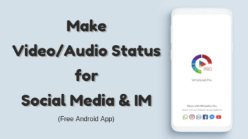 Make Video Status for Social Media with This Free Android App