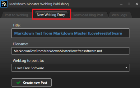 Markdown Monster New Weblog Entry