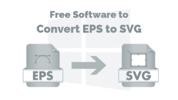 Convert EPS to SVG With These Free Software
