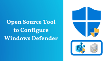 Free Open Source Tool To Configure Windows Defender