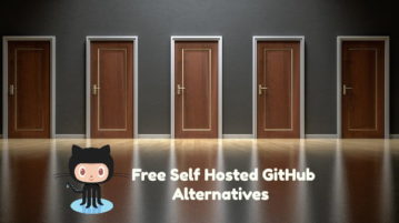 5 Free Self Hosted GitHub Alternatives