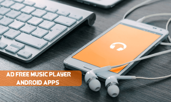 Free Ad Free Music Player Android Apps