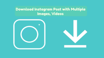 Free Tool to Download Instagram Post with Multiple Images and Videos