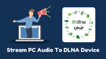 How To Stream PC Audio To DLNA Device