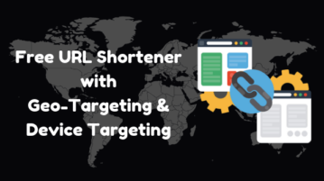 Free URL Shortener with Geo-Targeting, Device Targeting