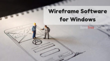 4 Free Wireframe Software for Windows