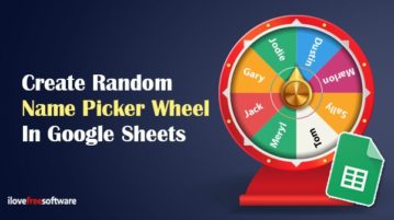 Create random name picker wheel in Google Sheets