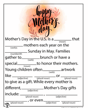 Mother's day Mad Libs