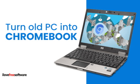 Turn old pc into chromebook with CloudReady OS Free