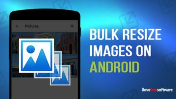 bulk resize images on android