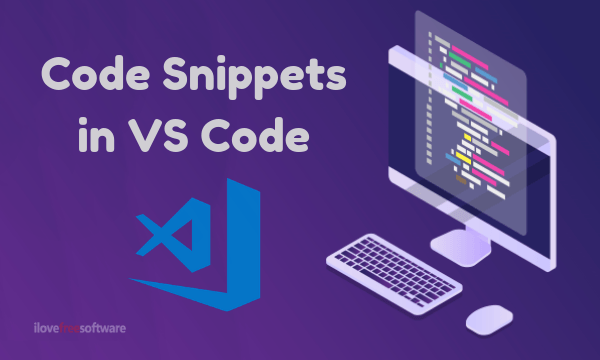 How To Create Code Snippets in VS Code
