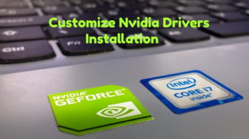 Customize NVidia Drivers Installation