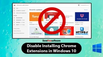 Disable Installing Chrome Extensions in Windows 10