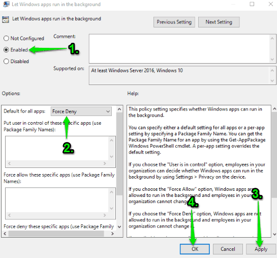 use enabled and force deny options and save