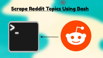 Scrape Reddit Topics from any Subreddit Using Bash
