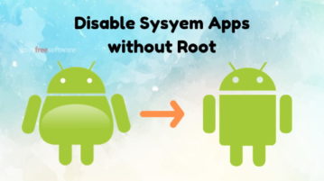 How to Disable Any Pre-installed System App on Android without Root