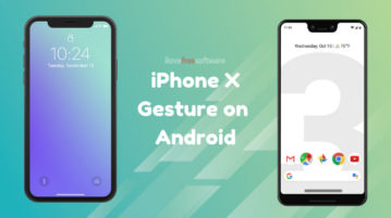 How to Get iPhone X Gestures on Android?