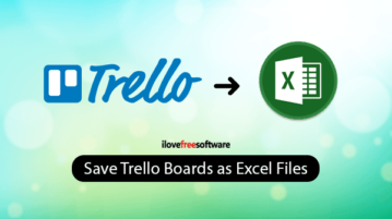 Export Trello Boards to Excel with these Free Tools