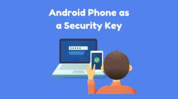 How to use Android Phone as a Security Key for Google account?