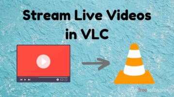 How to Stream Live Videos in VLC from Twitch, YouTube, Facebook, Etc.