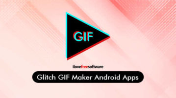 Glitch GIF Maker Android Apps