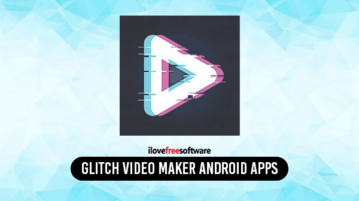 Glitch Video Maker Android Apps