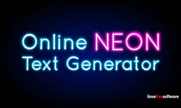 Create Neon Text Online With Free Neon Text Generator Websites