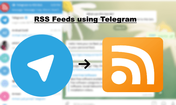 how-to-create-rss-feed-using-telegram-messages