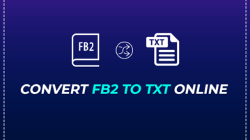 Convert FB2 to TXT Online