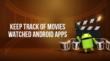 Keep track of movies watched Android apps