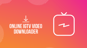 Online IGTV Video Downloader