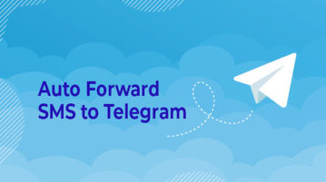 auto forward sms to telegram