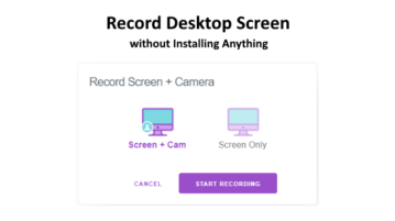 Free Browser-based Desktop Screen Recorder to Record Screen without Installing Anything