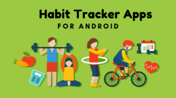 5 Free Habit Tracker Apps for Android To Monitor Daily Habits