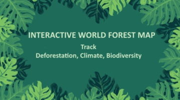 Interactive World Forest Map to Track Deforestation, Climate, Biodiversity
