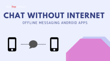 Free Offline Messaging Apps for Android to Chat Without Internet