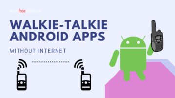 3 Free Walkie Talkie Android Apps Without Internet