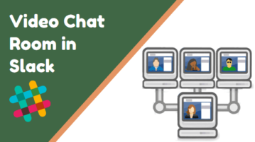 Create Free Video Chat Room in Slack for Any Channel