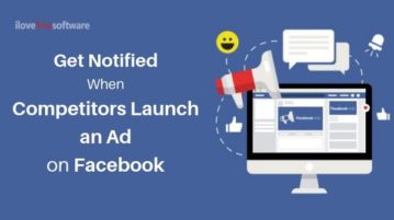 Get Notified When Competitors Launch an Ad on Facebook