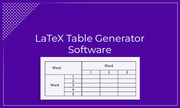 2 Table Generator Free Software for