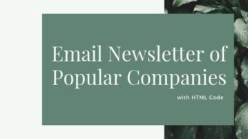 Find Newsletters of Popular Companies with HTML Code