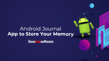 Android Journal App to Store Your Memory