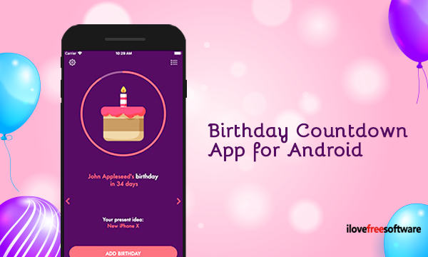 Best 5 Birthday Countdown App for Android Free