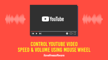 control youtube video speed and volume using mouse wheel