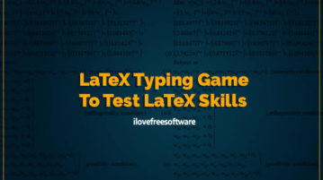 latex typing game to test latex skills